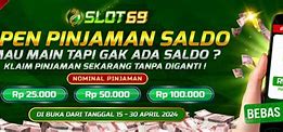 Slot Pinjam Saldo Dana